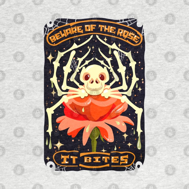 Beware of the rose, It bites Skeleton Spider by enchantedrealm